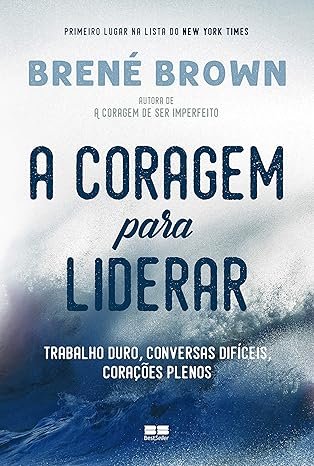 Capa do livro A Coragem para Liderar, de Brené Brown
