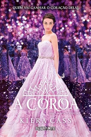 Capa do livro A Coroa, de Kiera Cass