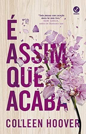 Capa do livro É Assim que Acaba, de Colleen Hoover