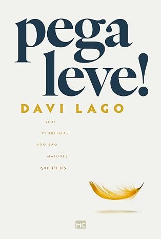 Capa do livro Pega Leve, de Davi Lago