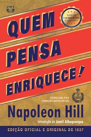 Capa do livro Quem Pensa Enriquece, de Napoleon Hill