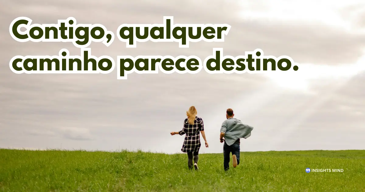 Mensagem de amor sobre caminho e destino