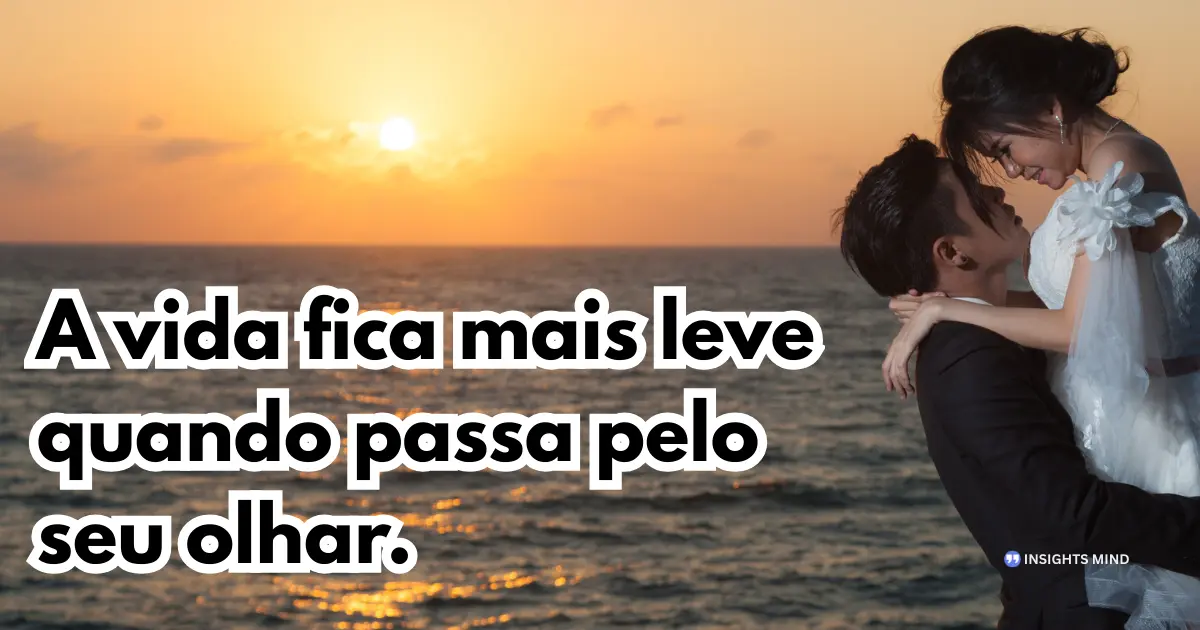 Mensagem de amor sobre olhar leve