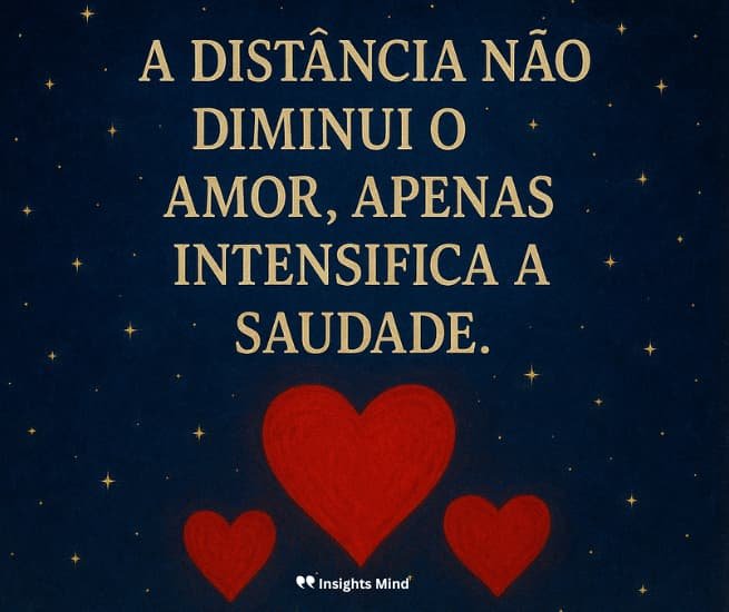 Frase de saudade intensa