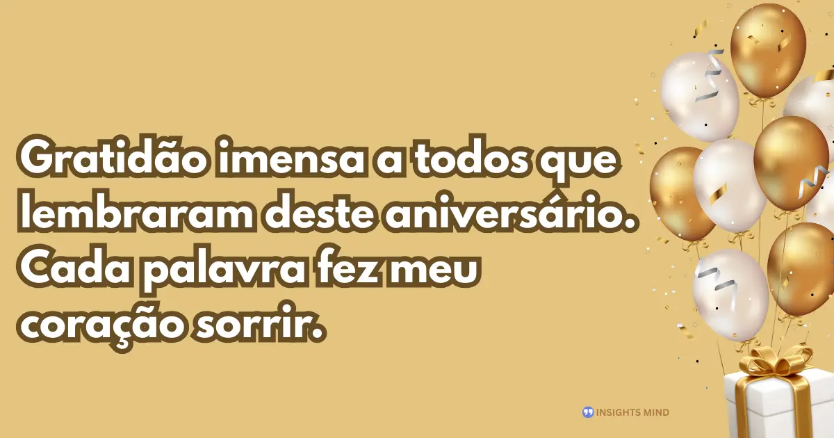 Mensagem de agradecimento pelas felicitações de aniversário 6