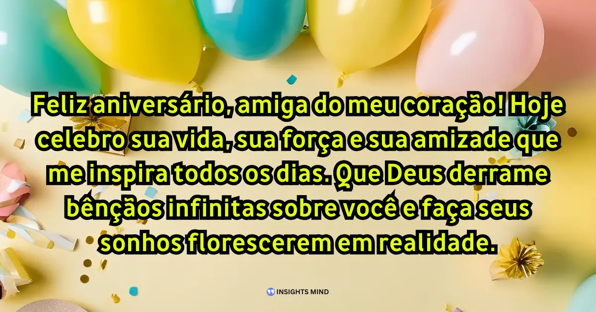 Mensagem de aniversário para amiga muito especial 2026