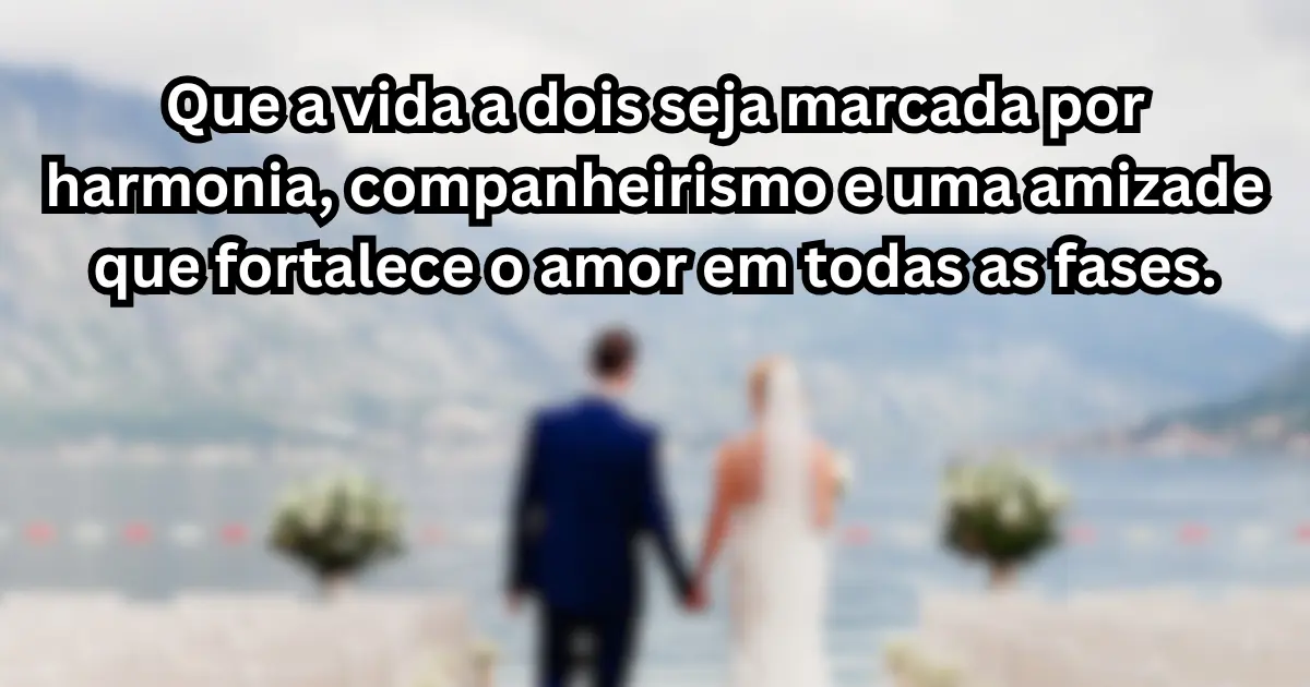 Mensagem de casamento para o casal 8