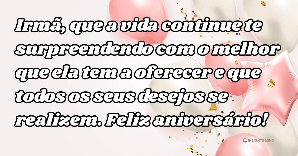 Mensagem de aniversário para Irmã