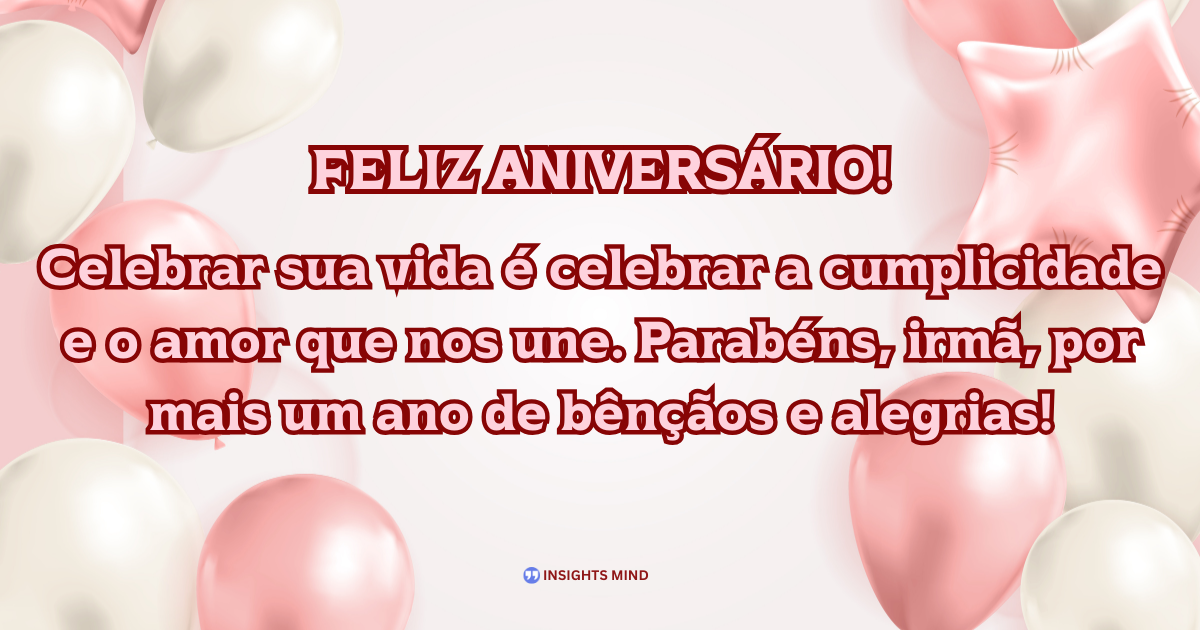 Mensagem de aniversário para Irmã