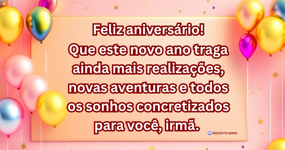 Mensagem de aniversário para Irmã