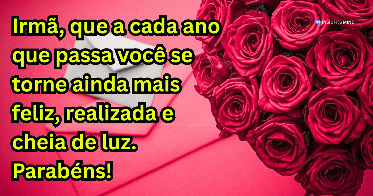 Mensagem de aniversário para Irmã