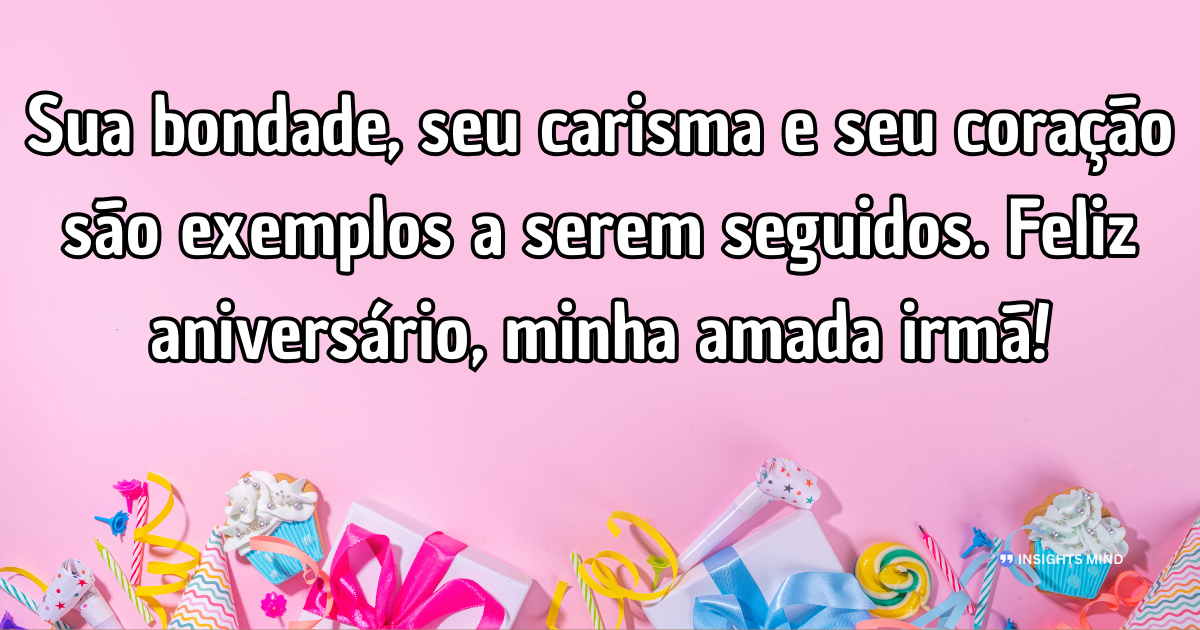 Mensagem de aniversário para Irmã