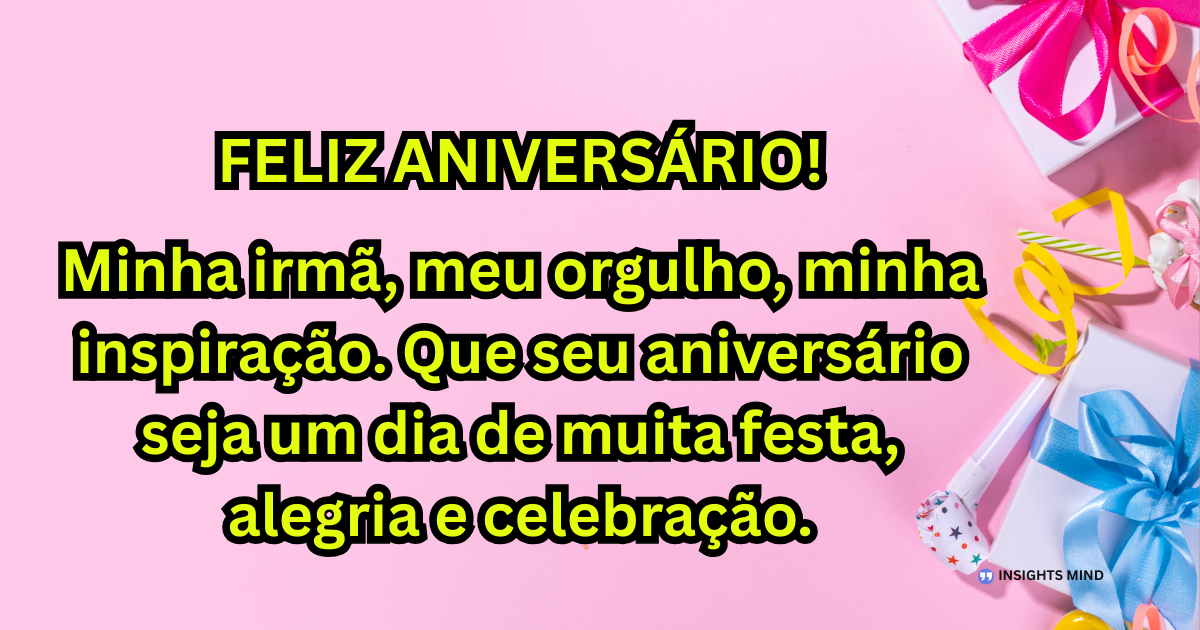 Mensagem de aniversário para Irmã