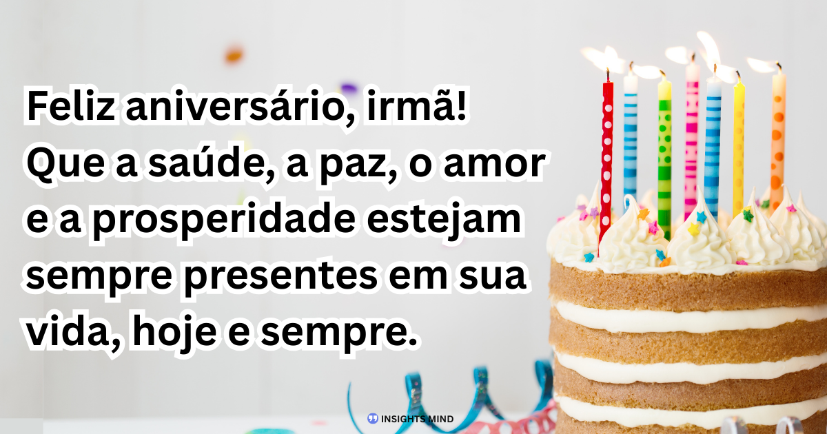 Mensagem de aniversário para Irmã