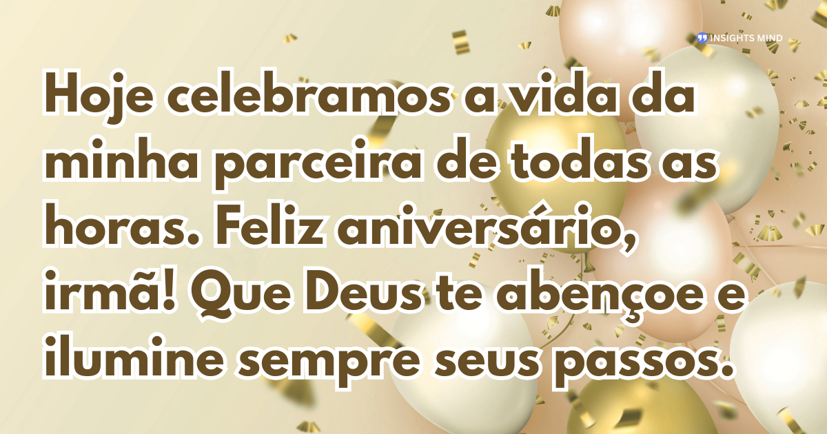 Mensagem de aniversário para Irmã