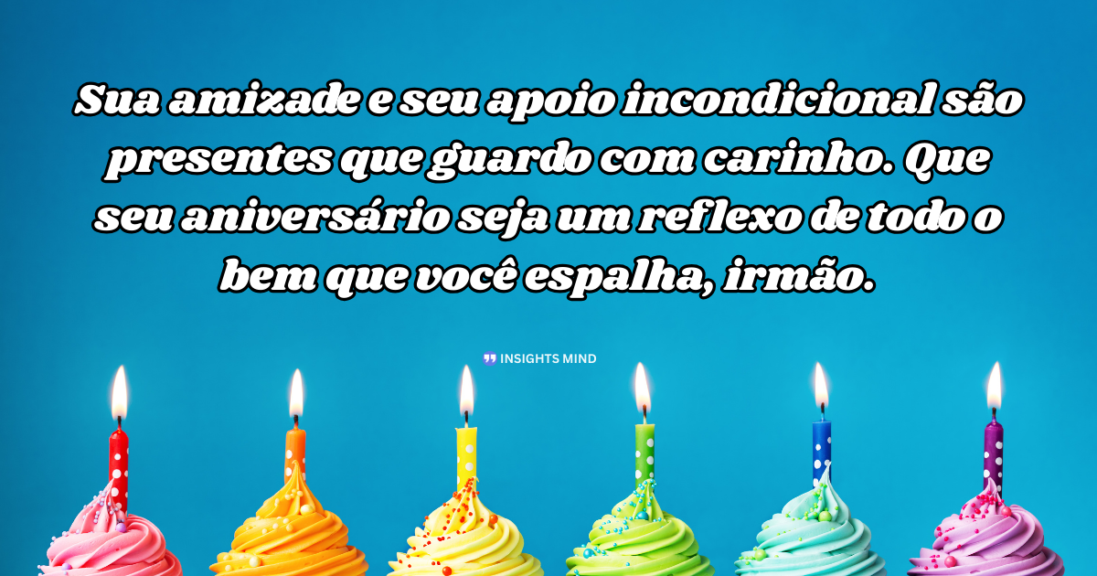 Mensagem de aniversário para Irmão