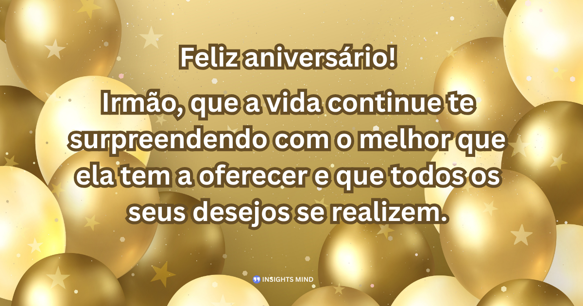 Mensagem de aniversário para Irmão