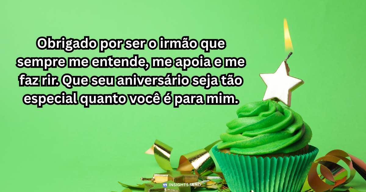 Mensagem de aniversário para Irmão