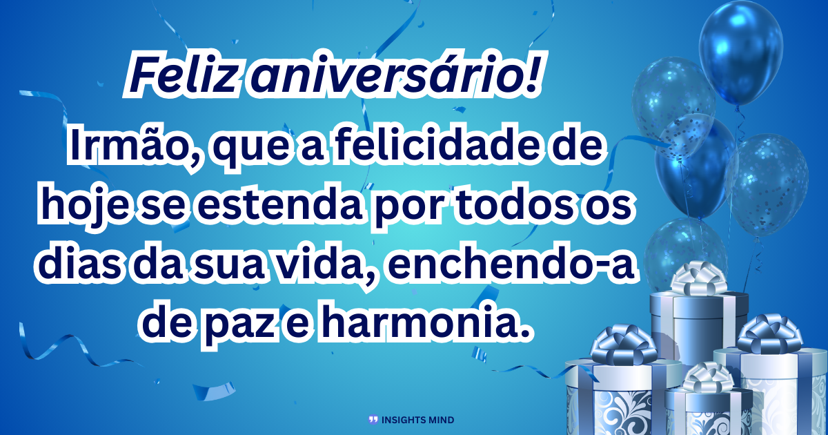 Mensagem de aniversário para Irmão