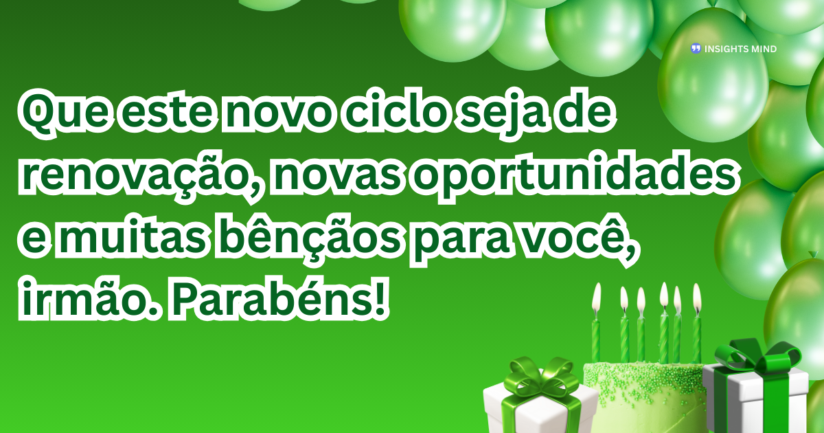 Mensagem de aniversário para Irmão