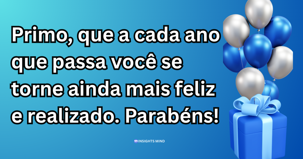 Mensagem de aniversário para Primo