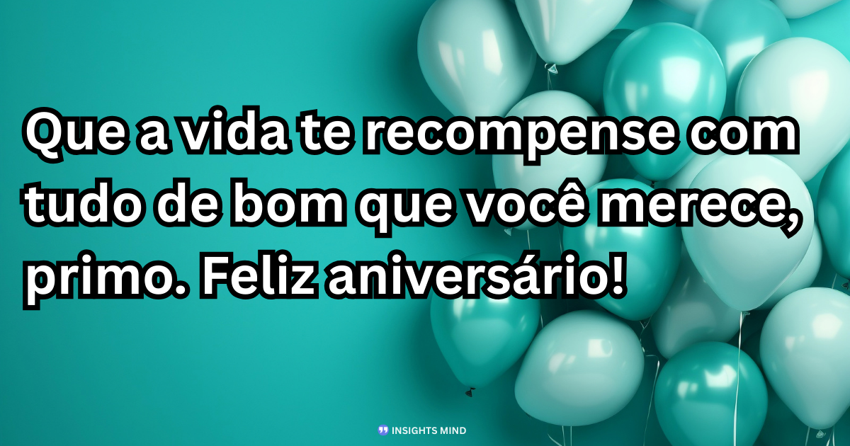 Mensagem de aniversário para Primo