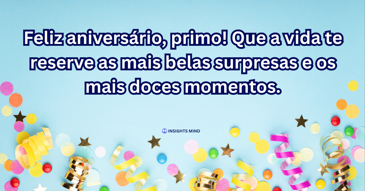 Mensagem de aniversário para Primo