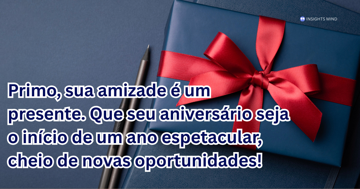 Mensagem de aniversário para Primo