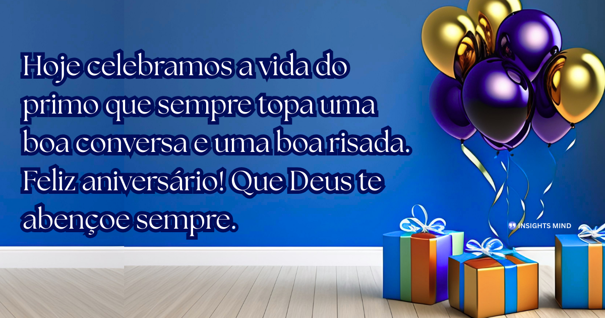 Mensagem de aniversário para Primo
