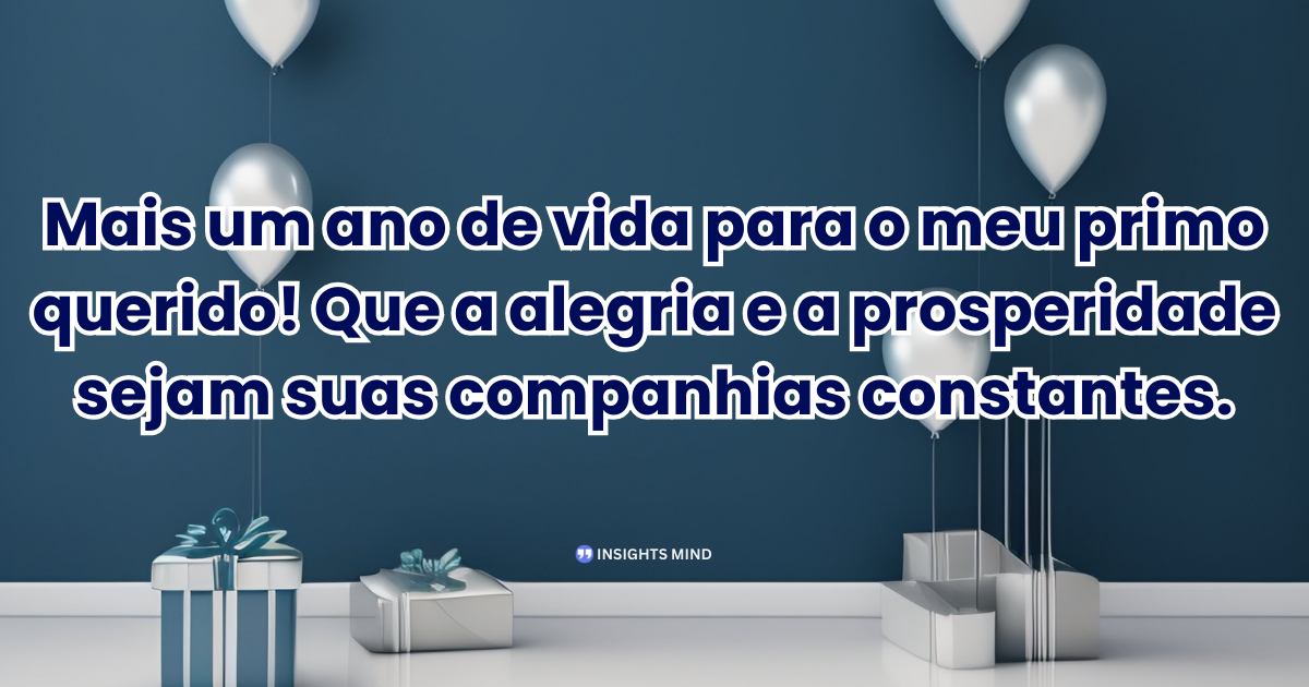 Mensagem de aniversário para Primo