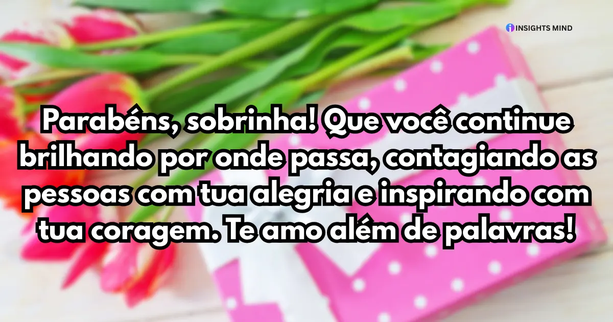 mensagem de aniversario  para sobrinha