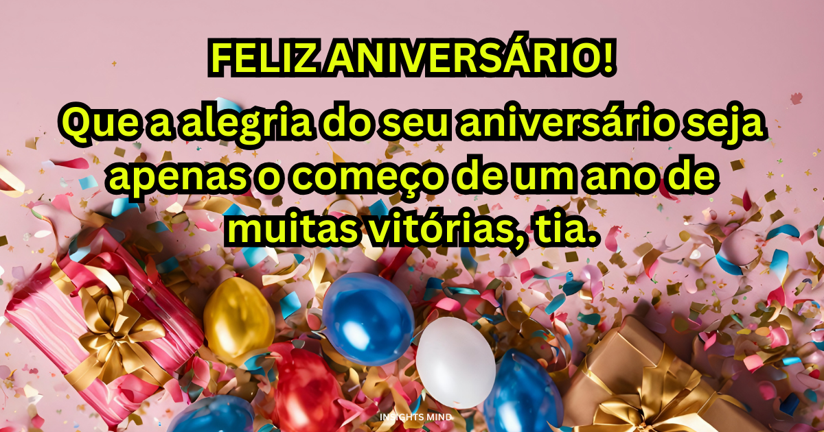 Mensagem de aniversário para Tia