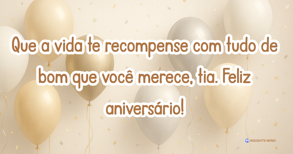Mensagem de aniversário para Tia
