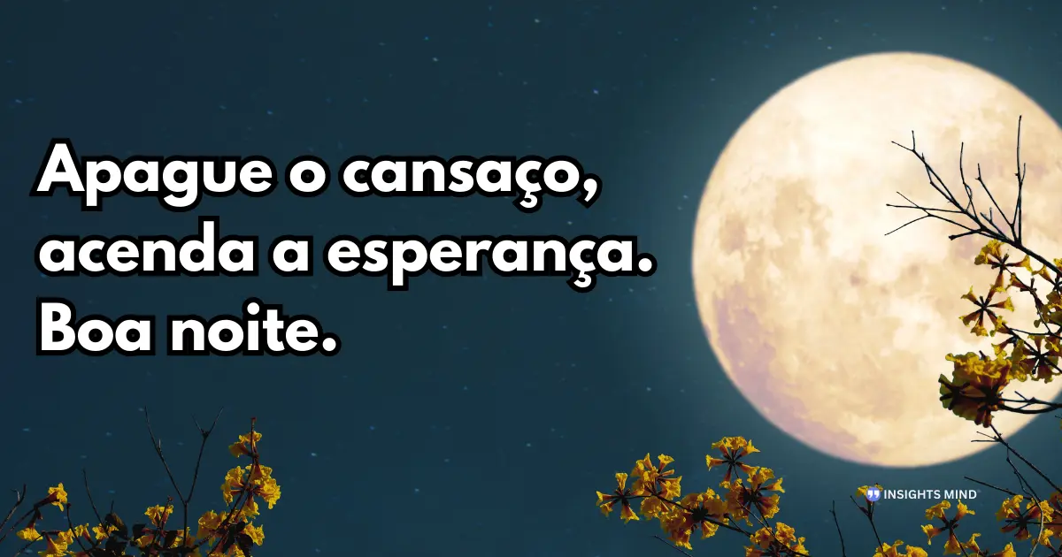 Mensagem de boa noite sobre esperança