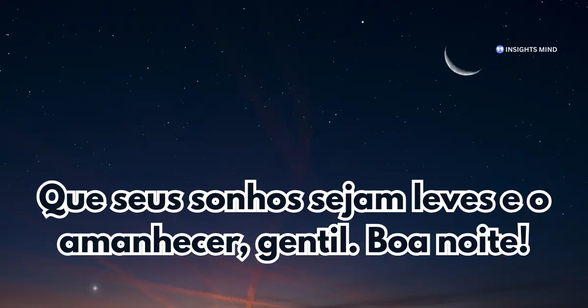 Mensagem de boa noite sobre sonhos leves