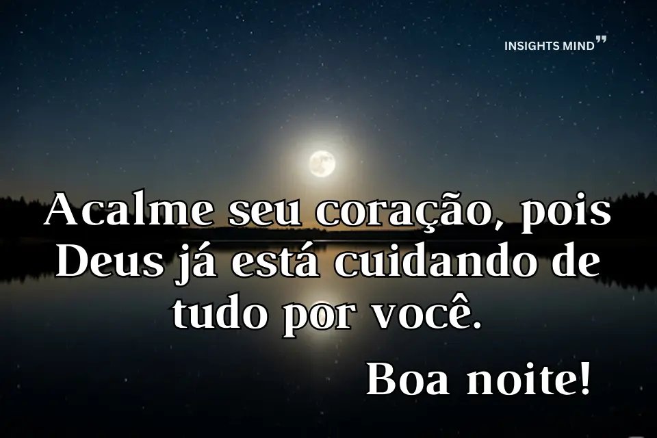 Mensagens de bênçãos para uma noite protegida. - Frase 12