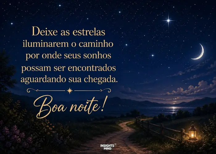 Boa noite caminho-sonho