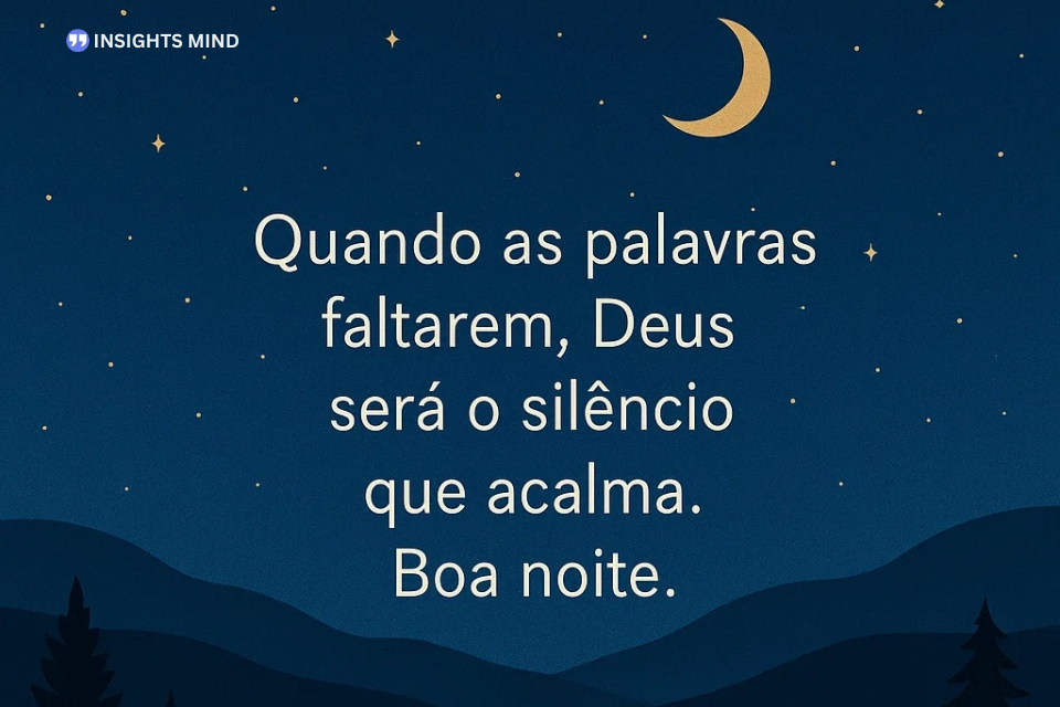 Frase de conforto espiritual para noite - Frase 9