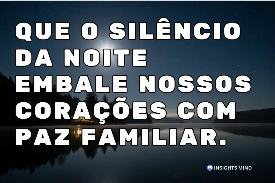 Frase sobre paz e união da família - Frase 8