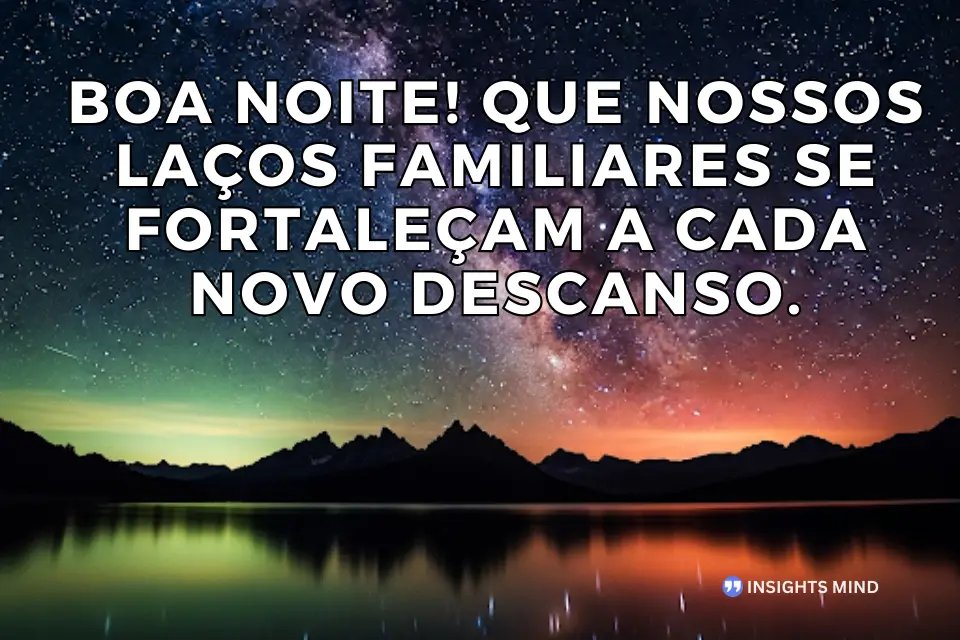 Frase de fortalecimento da família - Frase 11