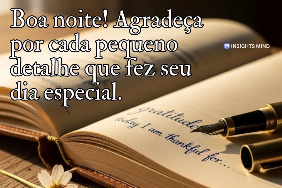 Frase de gratidão pelos detalhes do dia - Frase 1