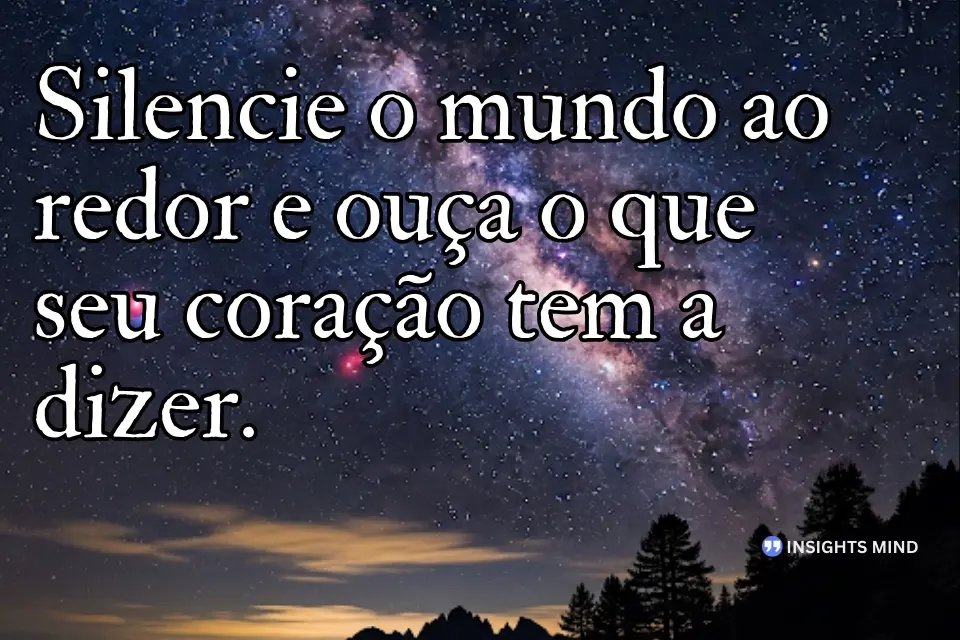 Frases para refletir sobre o dia. - Frase 3