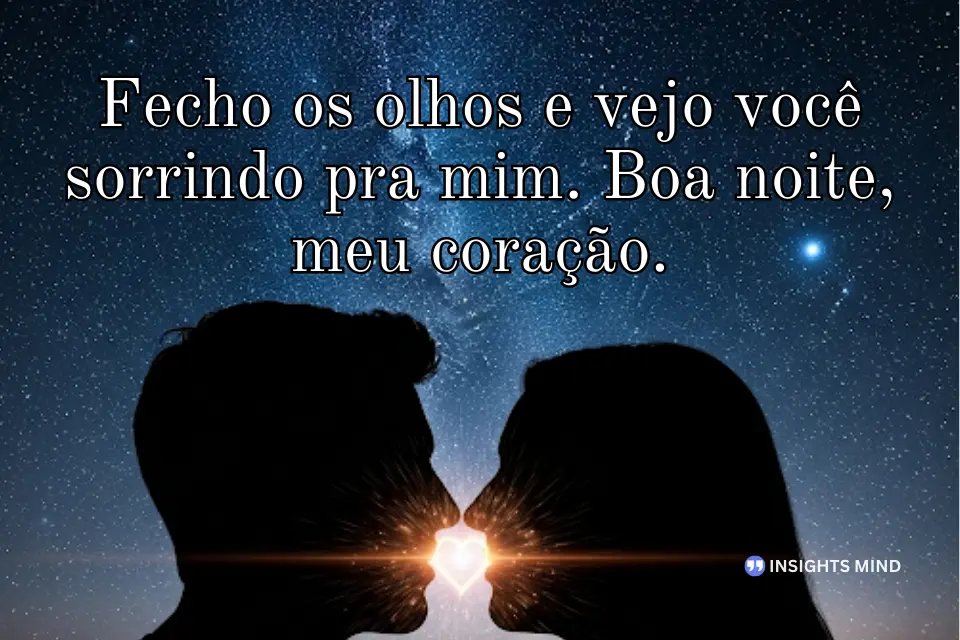 Frase apaixonada para sonhar com o par. - Frase 17