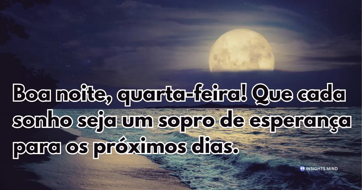 Boa noite quarta-feira 3