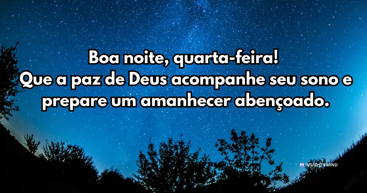 Boa noite quarta-feira 5