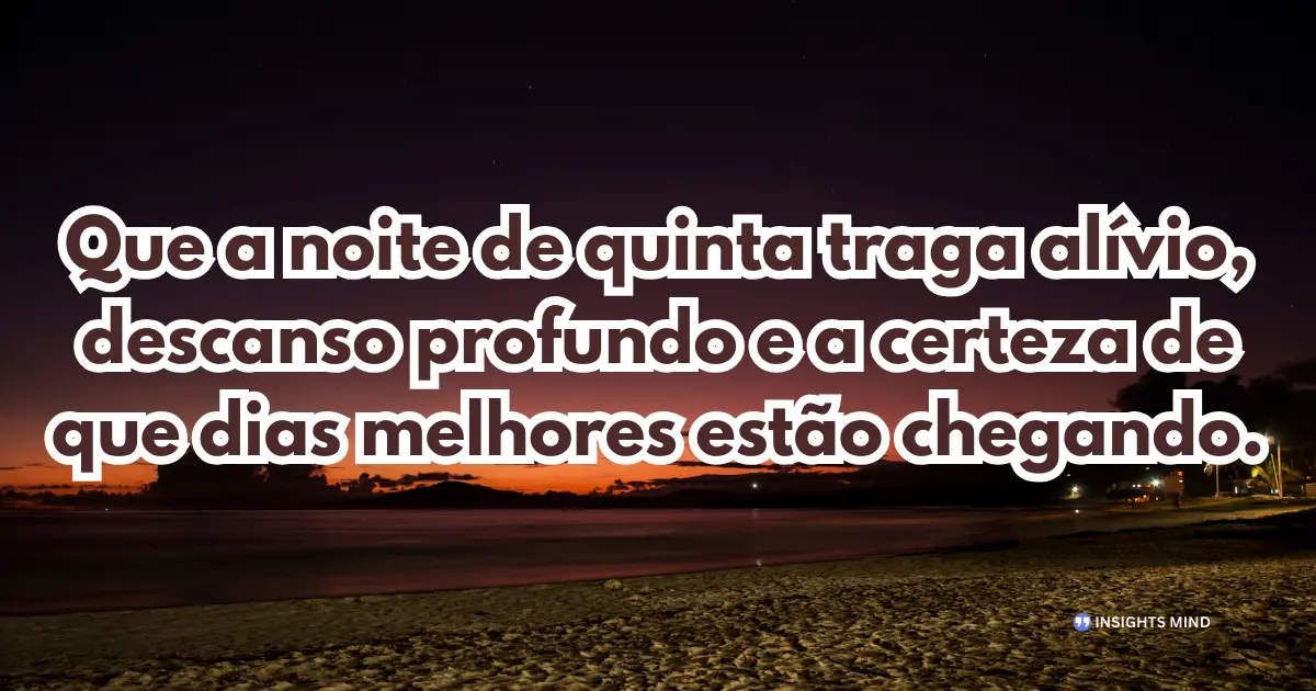 Boa noite quinta-feira 12