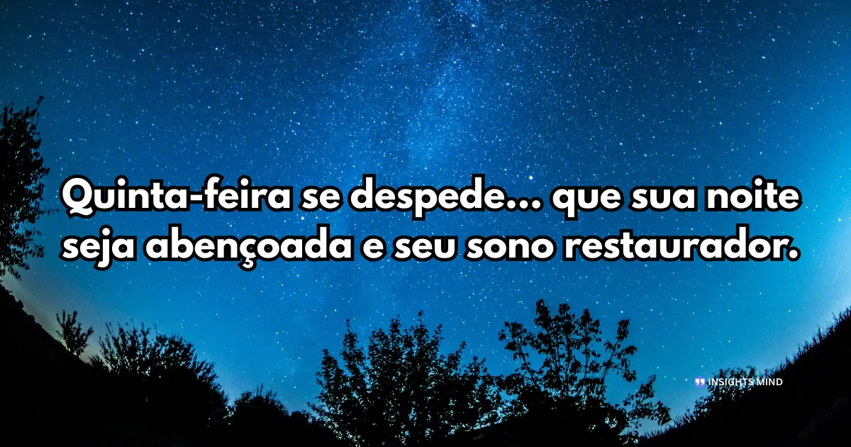 Boa noite quinta-feira 14