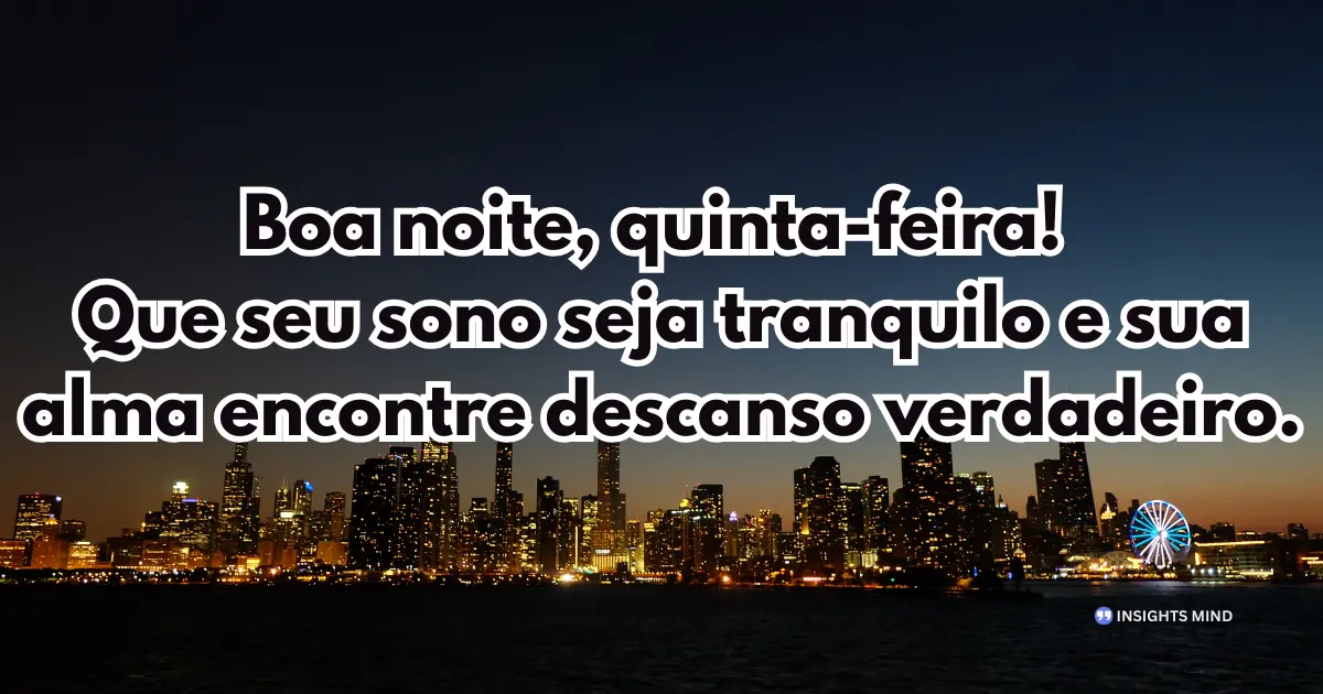 Boa noite quinta-feira 19