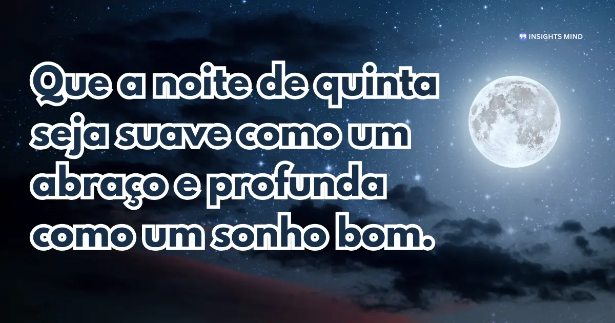 Boa noite quinta-feira 4