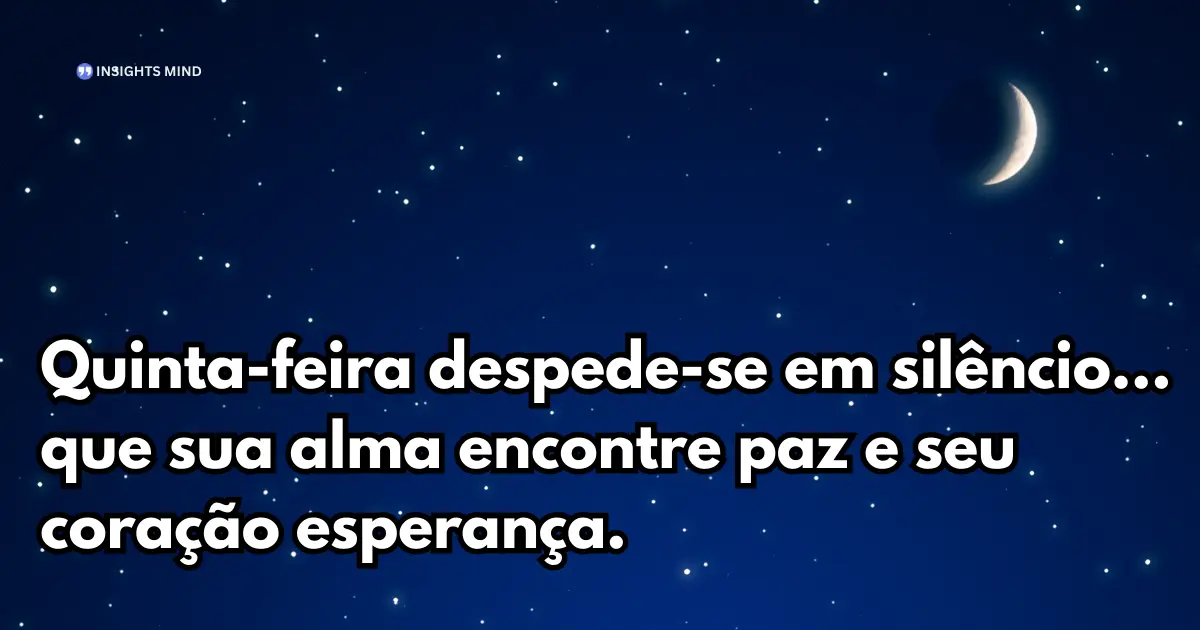 Boa noite quinta-feira 6